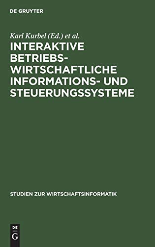 Interaktive betriebswirtschaftliche Informationssysteme und Steuerungssysteme.,