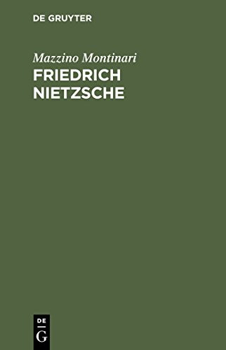 Friedrich Nietzsche. Eine Einführung [Hardcover] Montinari, Mazzino and Müller-Buck, Renate