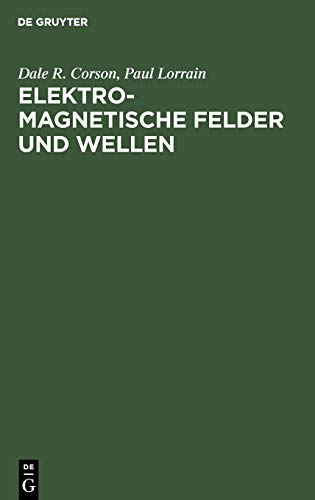 Beispielbild fr Elektromagnetische Felder und Wellen Unter Bercksichtigung elektrischer Stromkreise zum Verkauf von Buchpark