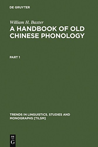 9783110123241: A Handbook of Old Chinese Phonology (Trends in Linguistics. Studies and Monographs [TiLSM], 64)
