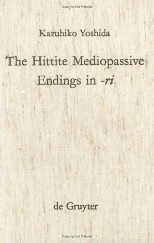 Beispielbild fr The Hittite Mediopassive Endings in -ri. zum Verkauf von Antiquariat Dorner