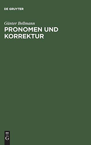 9783110124019: Pronomen und Korrektur: Zur Pragmalinguistik der persnlichen Referenzformen