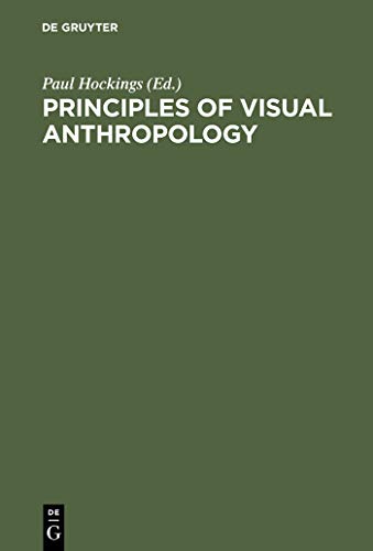 9783110126273: Principles of Visual Anthropology
