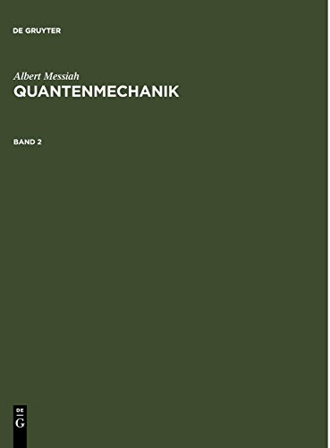 Beispielbild fr Quantenmechanik, Bd.2: Band 2 zum Verkauf von medimops