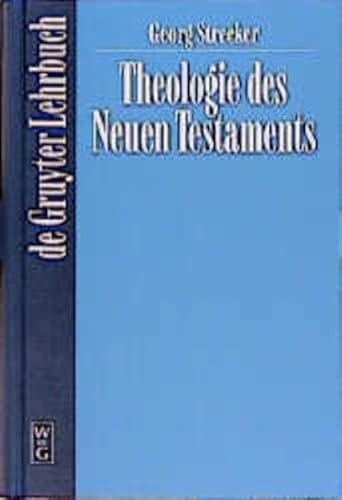 Stock image for Theologie des Neuen Testaments Gruyter - de Gruyter Lehrbcher for sale by medimops