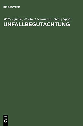 9783110126983: Unfallbegutachtung