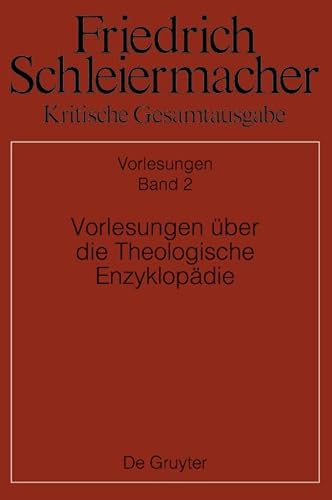 Imagen de archivo de Vorlesungen ber Die Theologische Enzyklopdie: Vol 1804 a la venta por Revaluation Books