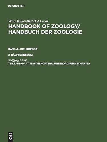 Stock image for Handbook of Zoology/ Handbuch der Zoologie; Tlbd/Part 31; Hymenoptera; Unterordnung Symphyta for sale by Ria Christie Collections