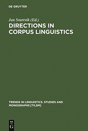 Directions in Corpus Linguistics - Proceedings of Nobel Symposium 82 Stockholm, 4-8 August 1991