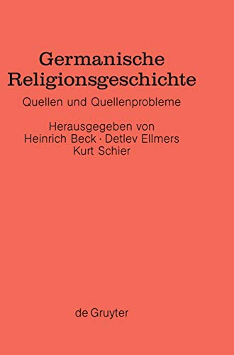 9783110128727: Germanische Religionsgeschichte: Quellen Und Quellenprobleme