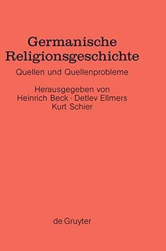 9783110128727: Germanische Religionsgeschichte: Quellen Und Quellenprobleme: 5