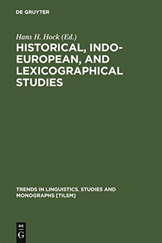 9783110128840: Historical, Indo-European, and Lexicographical Studies: A Festschrift for Ladislav Zgusta on the Occasion of his 70th Birthday (Trends in Linguistics. Studies and Monographs [TiLSM], 90)
