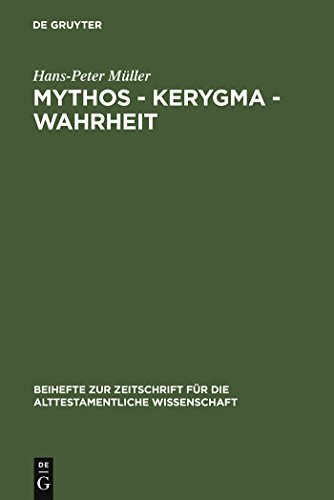 Imagen de archivo de Mythos - Kerygma - Wahrheit a la venta por Ria Christie Collections