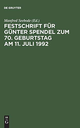 Beispielbild fr fr Gnter Spendel zum 70. Geburtstag am 11. Juli 1992. Hrsg. von Manfred Seebode. zum Verkauf von Antiquariat + Verlag Klaus Breinlich