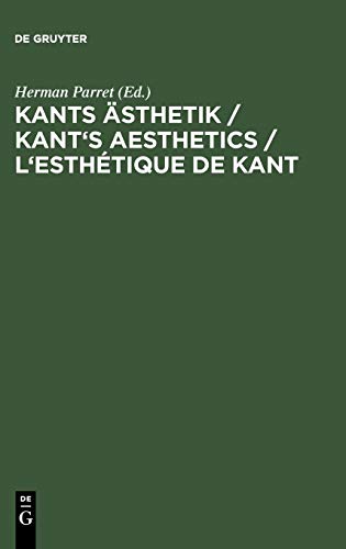 9783110129304: Kants sthetik / Kant's Aesthetics / L'esthtique De Kant