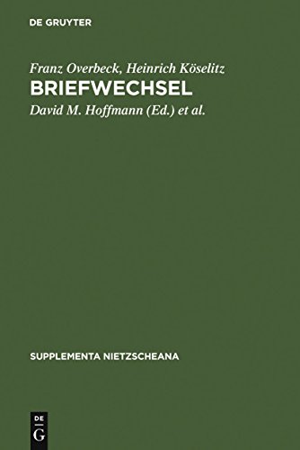 Beispielbild fr Franz Overbeck-Heinrich Koselitz, Peter Gast Briefwechsel 1877-1905 (Supplementa Nietzscheana) (German Edition) zum Verkauf von Books From California