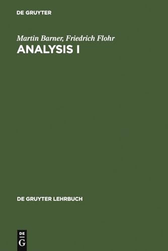 Beispielbild fr Analysis, 2 Bde., Geb, Bd.1 (De Gruyter Lehrbuch) zum Verkauf von Buchpark