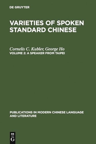 9783110133165: A Speaker from Taipei: 4 (Publications in Modern Chinese Language & Literature, 4)