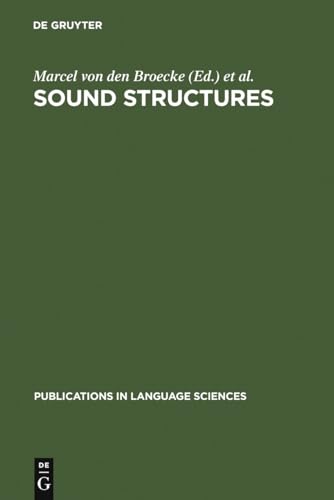 9783110133479: Sound Structures: Studies for Antonie Cohen