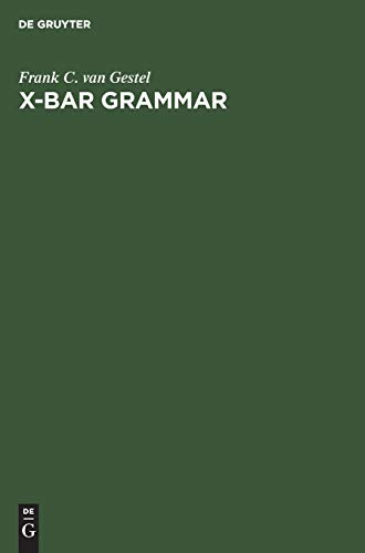 Imagen de archivo de X-bar grammar a la venta por Ria Christie Collections