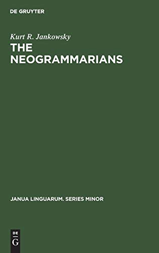 Stock image for The Neogrammarians for sale by Ria Christie Collections