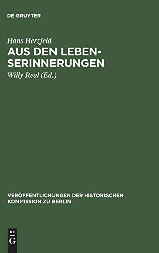 Beispielbild fr Aus den Lebenserinnerungen (Veroffentlichungen Der Historischen Kommission Zu Berlin, Band 81) (Verffentlichungen der Historischen Kommission zu Berlin) zum Verkauf von medimops