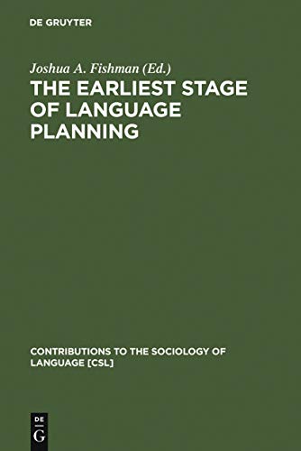 The Earliest Stage of Language Planning - The First Congress Phenomenon