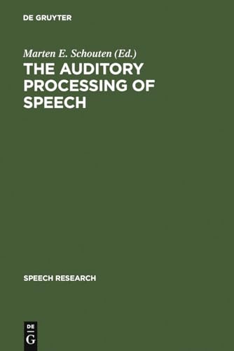 Stock image for The Auditory Processing of Speech: From Sounds to Words for sale by Ammareal