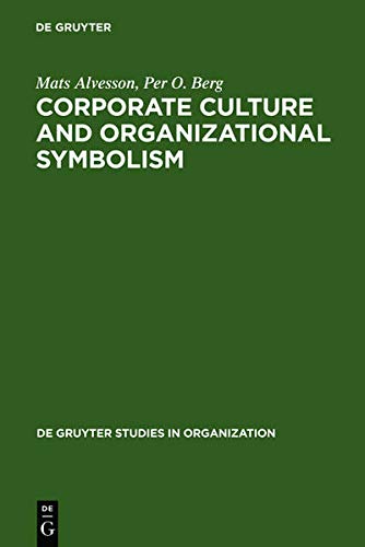Beispielbild fr Corporate Culture and Organizational Symbolism: An Overview (De Gruyter Studies in Organization) zum Verkauf von HPB-Red