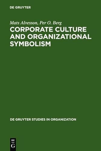 Imagen de archivo de Corporate Culture and Organizational Symbolism: An Overview (De Gruyter Studies in Organization) a la venta por HPB-Red