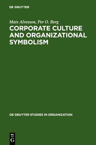 9783110136074: Corporate Culture and Organizational Symbolism: An Overview