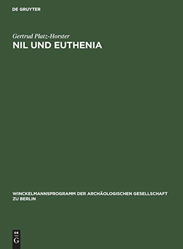 9783110137798: Platz-Horster, G: Nil und Euthenia