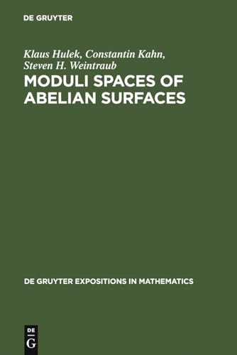 Stock image for Moduli Spaces of Abelian Surfaces Compactification, Degenerations and Theta Functions for sale by Buchpark