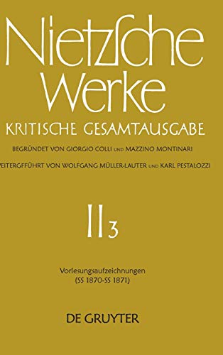 9783110139150: Vorlesungsaufzeichnungen Ss 1870 - Ss 1871: Nietzsche Werke Abteilung 2: Kritische Gesamtausgabe (3)