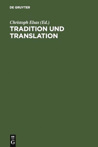 Stock image for Tradition und Translation. Zum Problem der interkulturellen bersetzbarkeit religiser Phnomene. for sale by Libresso - das Antiquariat in der Uni