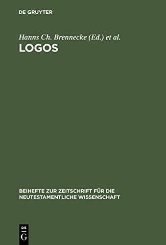 Stock image for Logos: Festschrift Fur Luise Abramowski Zum 8. Juli 1993 (Beihefte Zur Zeitschrift Fur Die Neutestamentliche Wissenschaft Und Die Kunde Der Alteren Kirche) (German Edition) for sale by Books From California