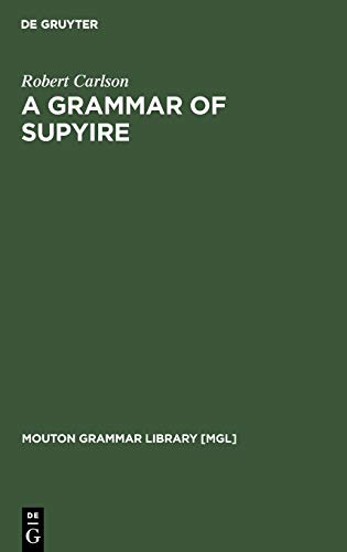 Beispielbild fr A Grammar of Supyre (Mouton Grammar Library) zum Verkauf von medimops
