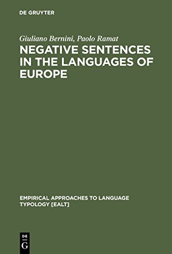 Stock image for Negative Sentences in the Languages of Europe (Manuels de Linguistique Et Des Sciences de Communication) for sale by Books From California