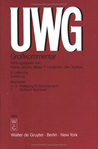 Beispielbild fr UWG Grosskommentar zum Gesetz gegen den unlauteren Wettbewerb mit Nebengesetzen: Grosskommentare der zum Verkauf von medimops