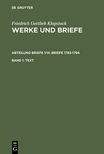9783110142808: Werke Und Briefe: Abteilung Briefe Viii: Briefe 1783-1794: Text (8)