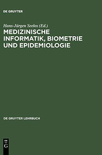 9783110143171: Medizinische Informatik, Biometrie Und Epidemiologie