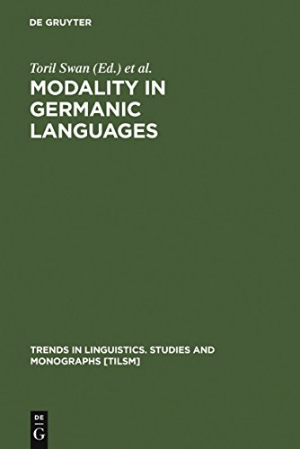 Modality in Germanic Languages: Historical and Comparative Perspectives (Trends in Linguistics: S...