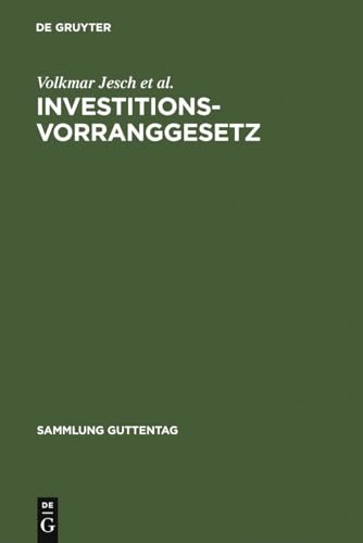 Stock image for Investitionsvorranggesetz (Sammlung Guttentag) (German Edition) for sale by Nauka Japan LLC