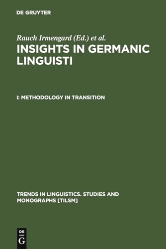Imagen de archivo de Methodology in Transition: Insights in Germanic Linguistics, Volume I a la venta por Grey Matter Books