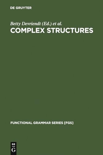 Beispielbild fr Complex Structures: A Functionalist Perspective zum Verkauf von Thomas Emig