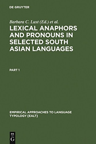 Stock image for Lexical Anaphors and Pronouns in Selected South Asian Languages:: A Principled Typology for sale by Thomas Emig