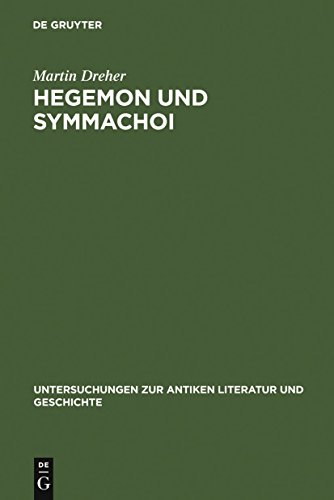 9783110144444: Hegemon Und Symmachoi: Untersuchungen zum Zweiten Athenischen Seebund: 46 (Untersuchungen Zur Antiken Literatur Und Geschichte)