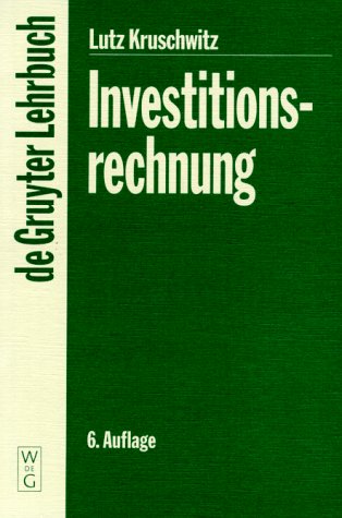 Stock image for Investitionsrechnung. De-Gruyter-Lehrbuch for sale by NEPO UG
