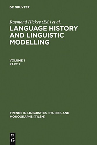 Language History and Linguistic Modelling - A Festschrift for Jacek Fisiak on his 60th Birthday -...