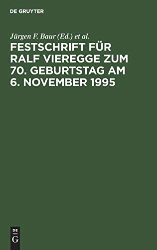 9783110145618: Festschrift fr Ralf Vieregge zum 70. Geburtstag am 6. November 1995